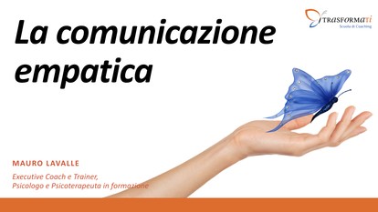 La comunicazione empatica [6 di 11] - Scuola di Coaching